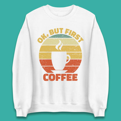 Coffee Addict Unisex Sweatshirt