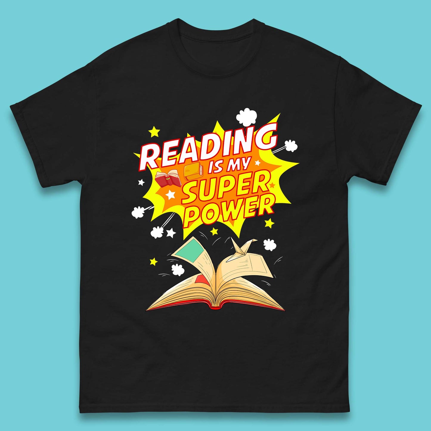 Reading Is My Super Power T-Shirt