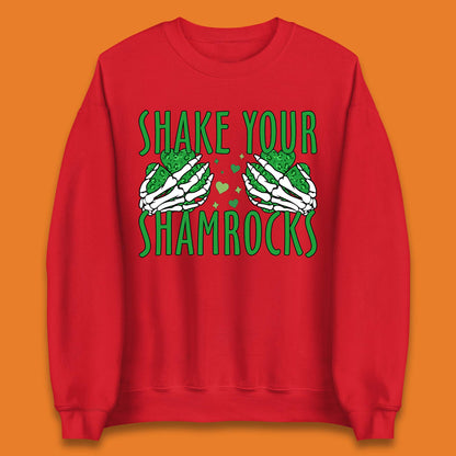 Shake Your Shamrocks Unisex Sweatshirt