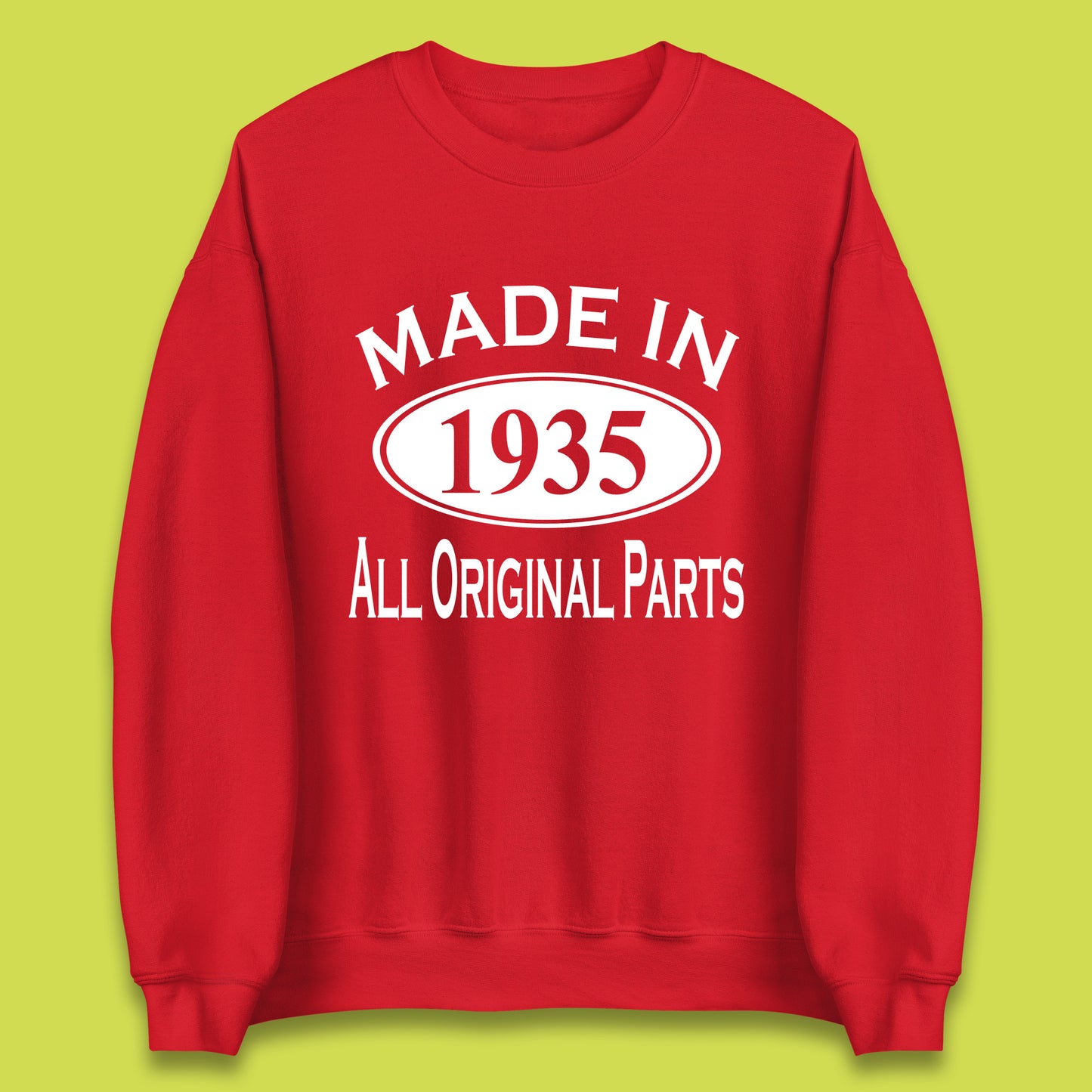 Made In 1935 All Original Parts Vintage Retro 88th Birthday Funny 88 Years Old Birthday Gift Unisex Sweatshirt