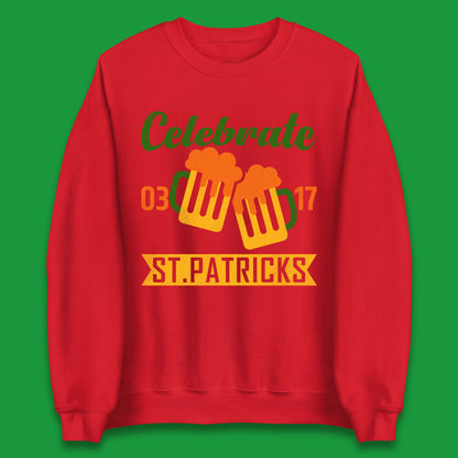 Celebrate St. Patricks Day Unisex Sweatshirt