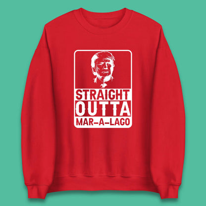 Donald Trump Straight Outta Mar-A-Lago USA Mugshot President Elections 2024 Unisex Sweatshirt