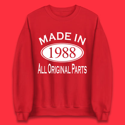 Made In 1988 All Original Parts Vintage Retro 35th Birthday Funny 35 Years Old Birthday Gift Unisex Sweatshirt