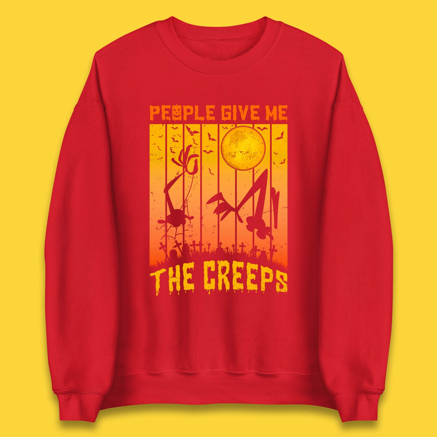 People Give Me The Creep Halloween Horror Scary Graveyards Full moon Flying Bats Unisex Sweatshirt