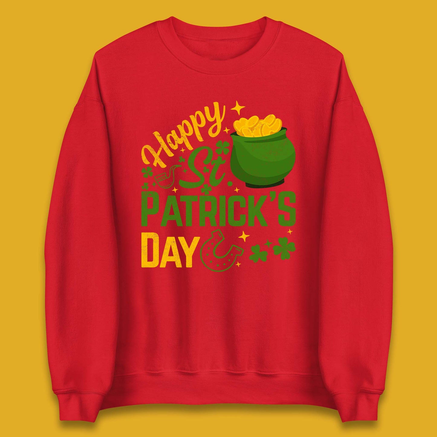 Happy St Patrick's Day Unisex Sweatshirt