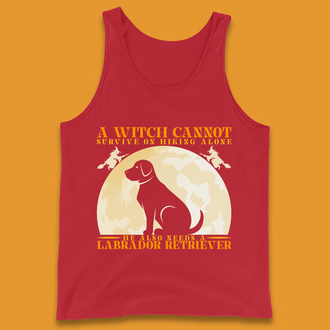 A Witch Cannot Survive On Hiking Alone He Also Needs A Labrador Retriever Halloween Vintage Witch Dog Tank Top