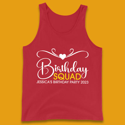 Personalised Birthday Squad Your Name And Birthday Year Funny Birthday Party Tank Top