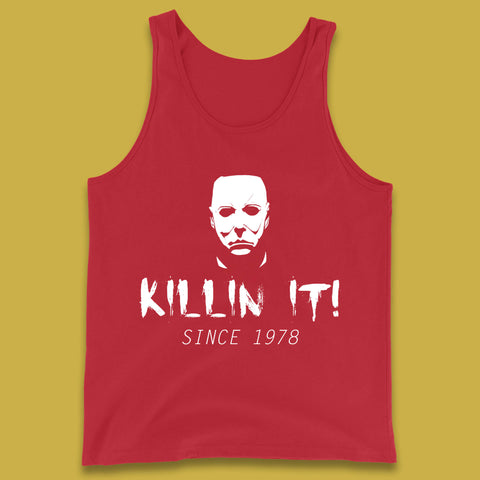Killin It Since 1978 Halloween Michael Myers Horror Movie Tank Top