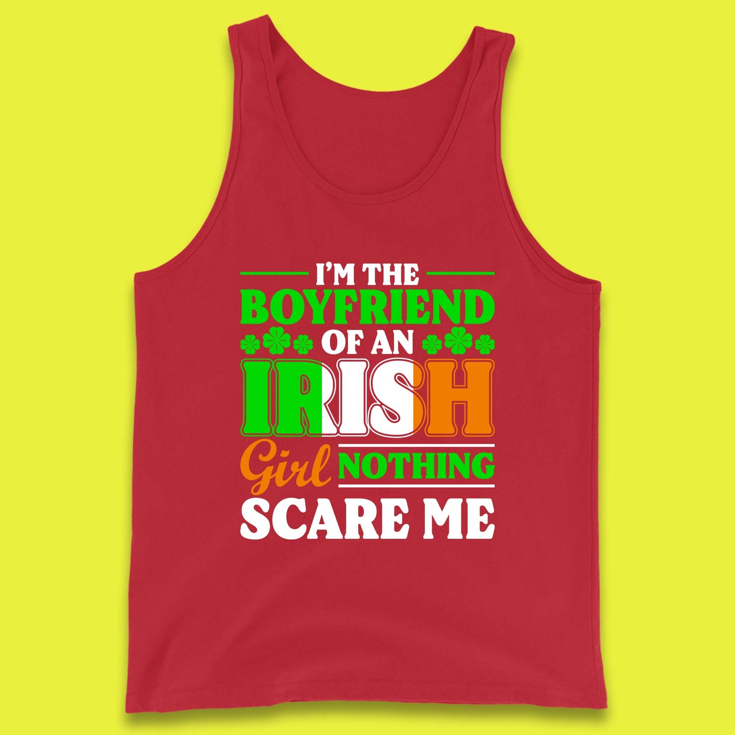 The Boyfriend Of An Irish Girl Tank Top