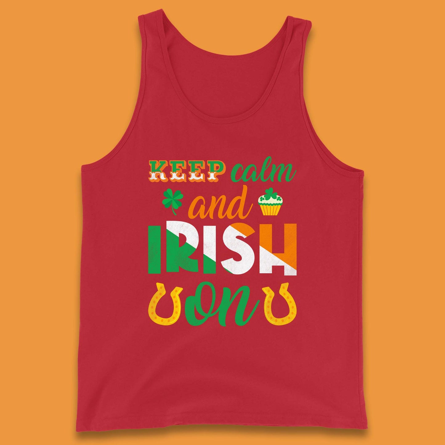 Keep Calm And Irish On Tank Top