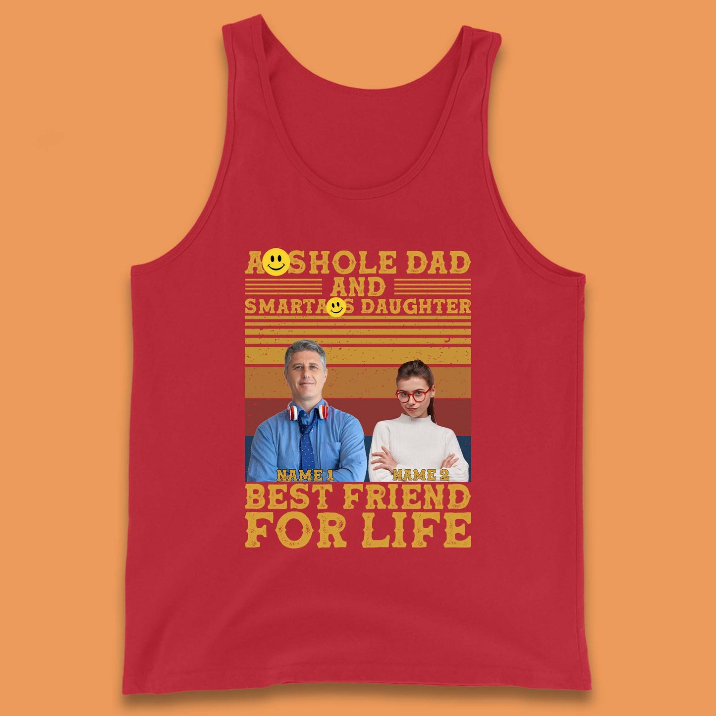 Personalised Asshole Dad And Smartass Daughter Tank Top