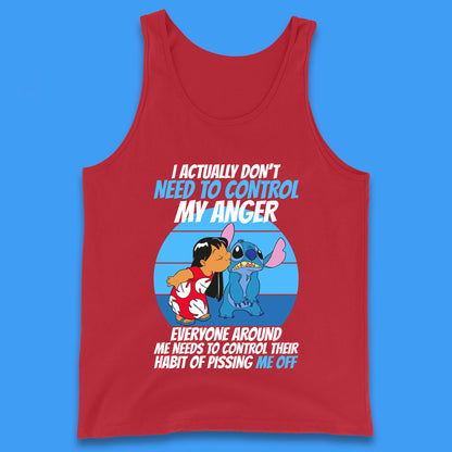 I Actually Need To Control My Anger Everyone Around My Need To Control Their Habit Of Pissing Me Off Lilo Kissing Stitch Tank Top