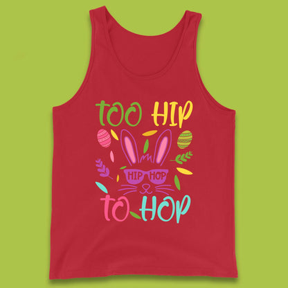 Too Hip To Hop Tank Top