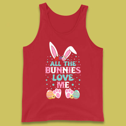 All The Bunnies Love Me Tank Top