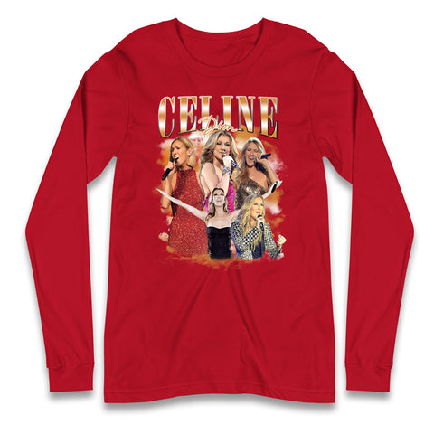 Celine Dion Bootleg Long Sleeve T Shirt