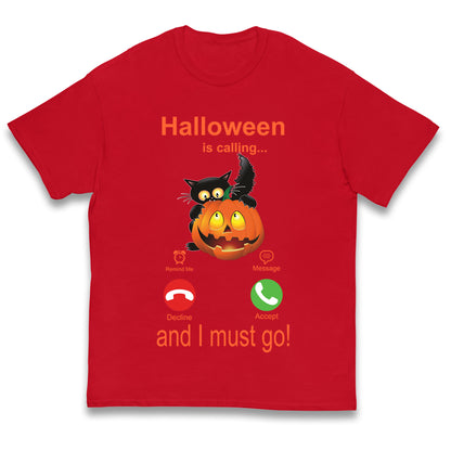 Halloween Is Calling T Shirt
