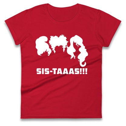 The Sanderson Sisters Sistaaas Halloween t shirt
