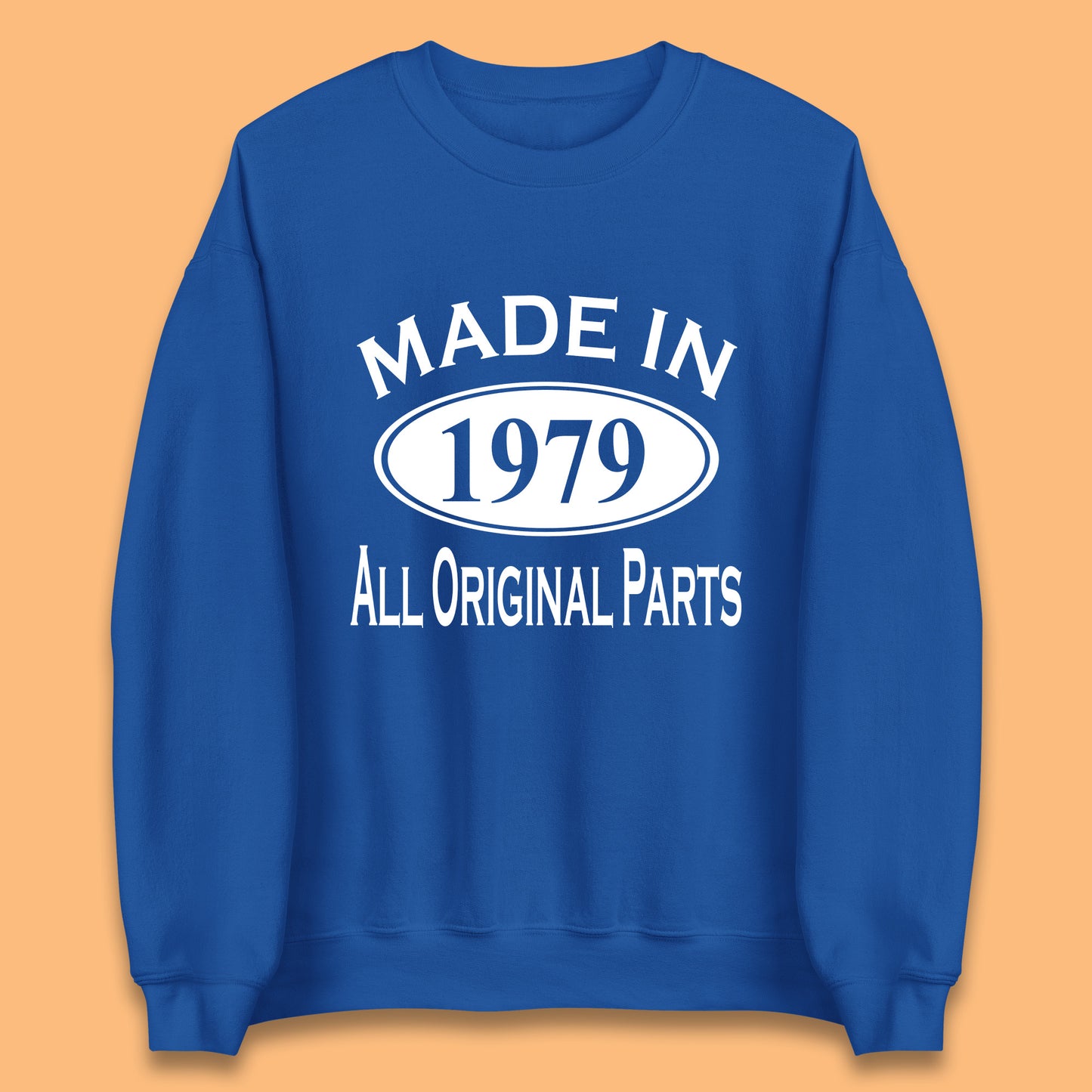 Made In 1979 All Original Parts Vintage Retro 44th Birthday Funny 44 Years Old Birthday Gift Unisex Sweatshirt