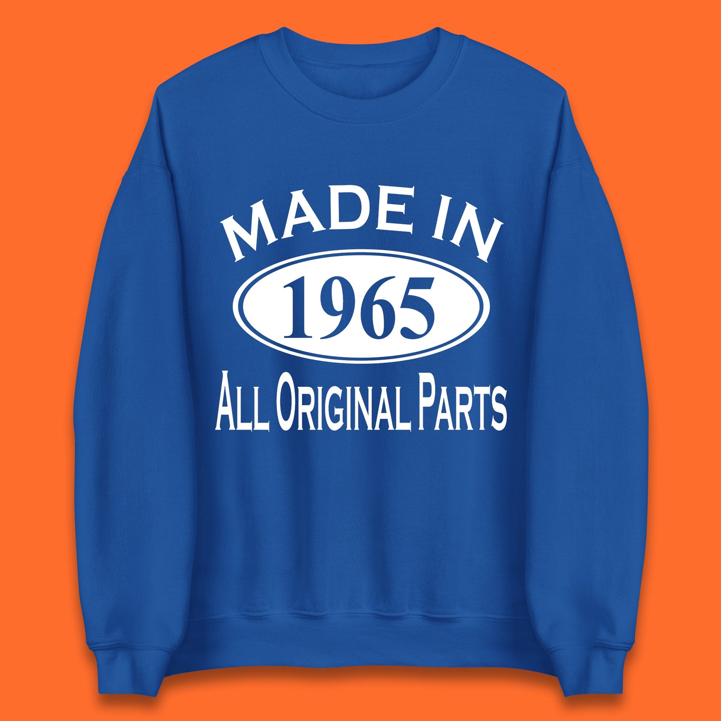 Made In 1965 All Original Parts Vintage Retro 58th Birthday Funny 58 Years Old Birthday Gift Unisex Sweatshirt