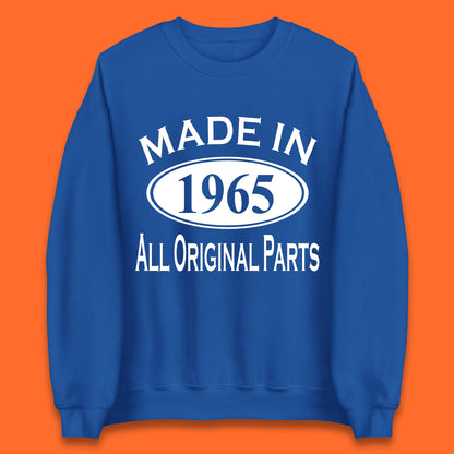 Made In 1965 All Original Parts Vintage Retro 58th Birthday Funny 58 Years Old Birthday Gift Unisex Sweatshirt