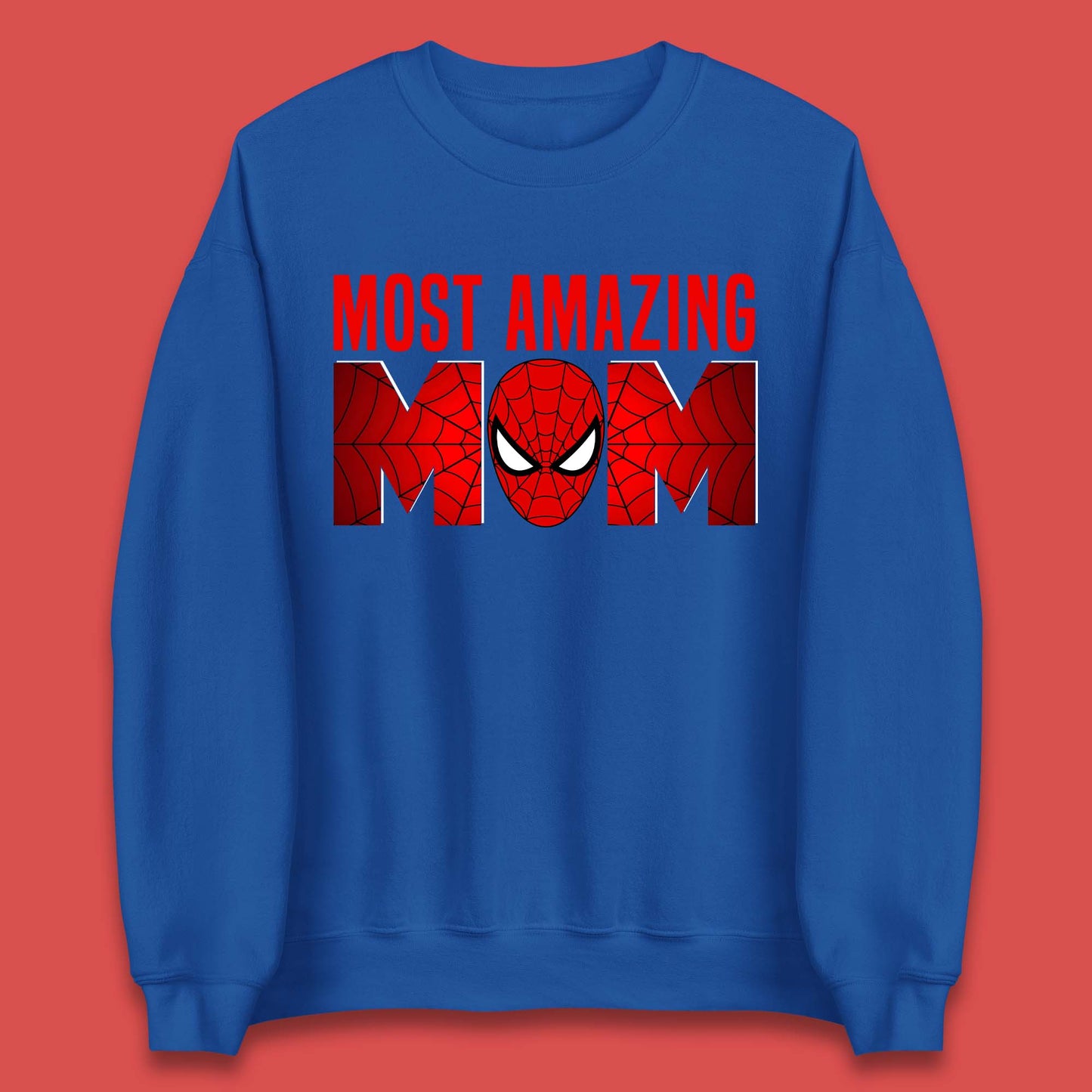 Most Amazing Spider Mom Unisex Sweatshirt