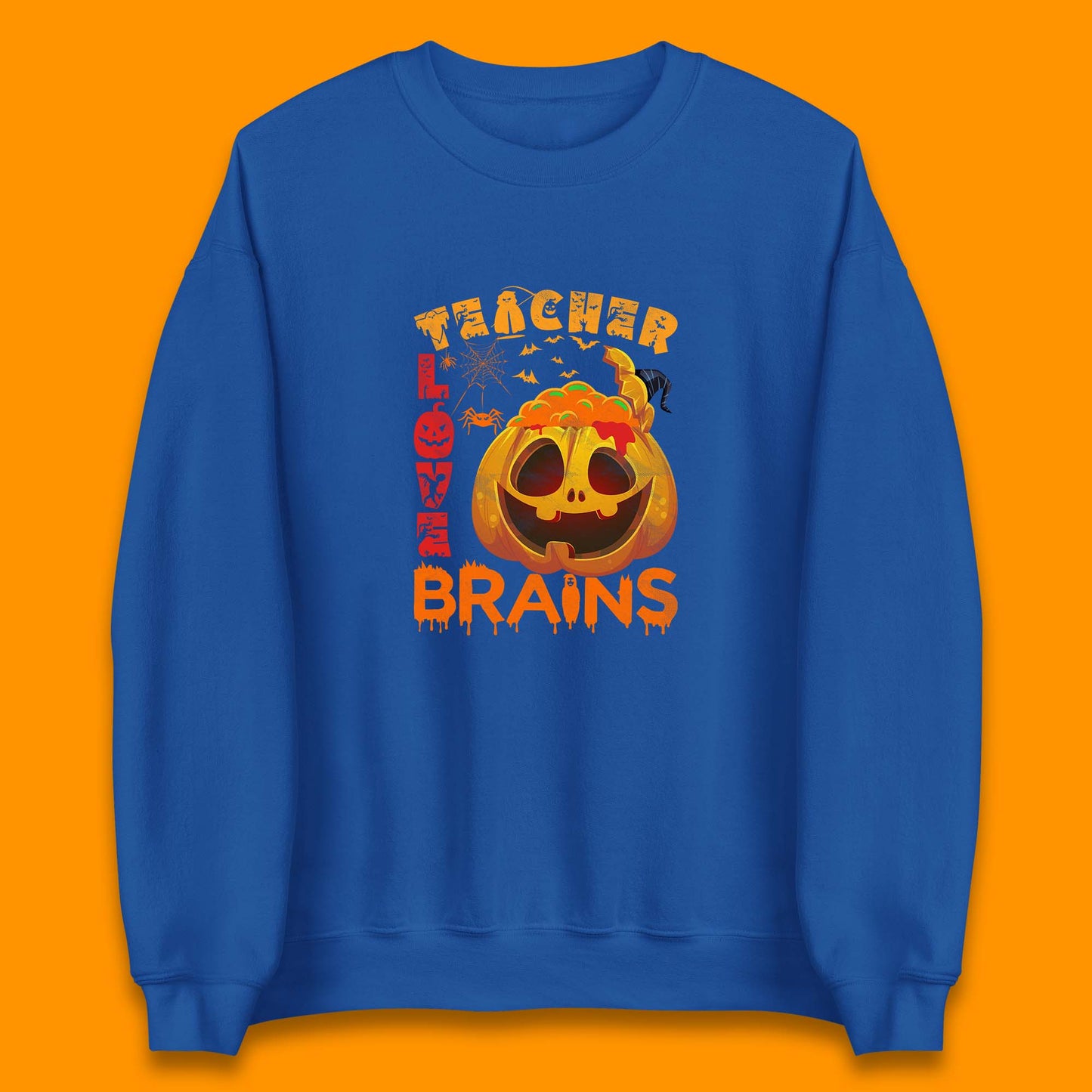 Teacher Love Brain Halloween Spooky Teacher Trick Or Teach Unisex Sweatshirt