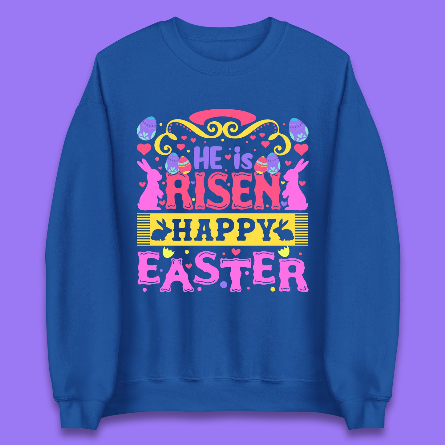 He Is Risen Happy Easter Unisex Sweatshirt