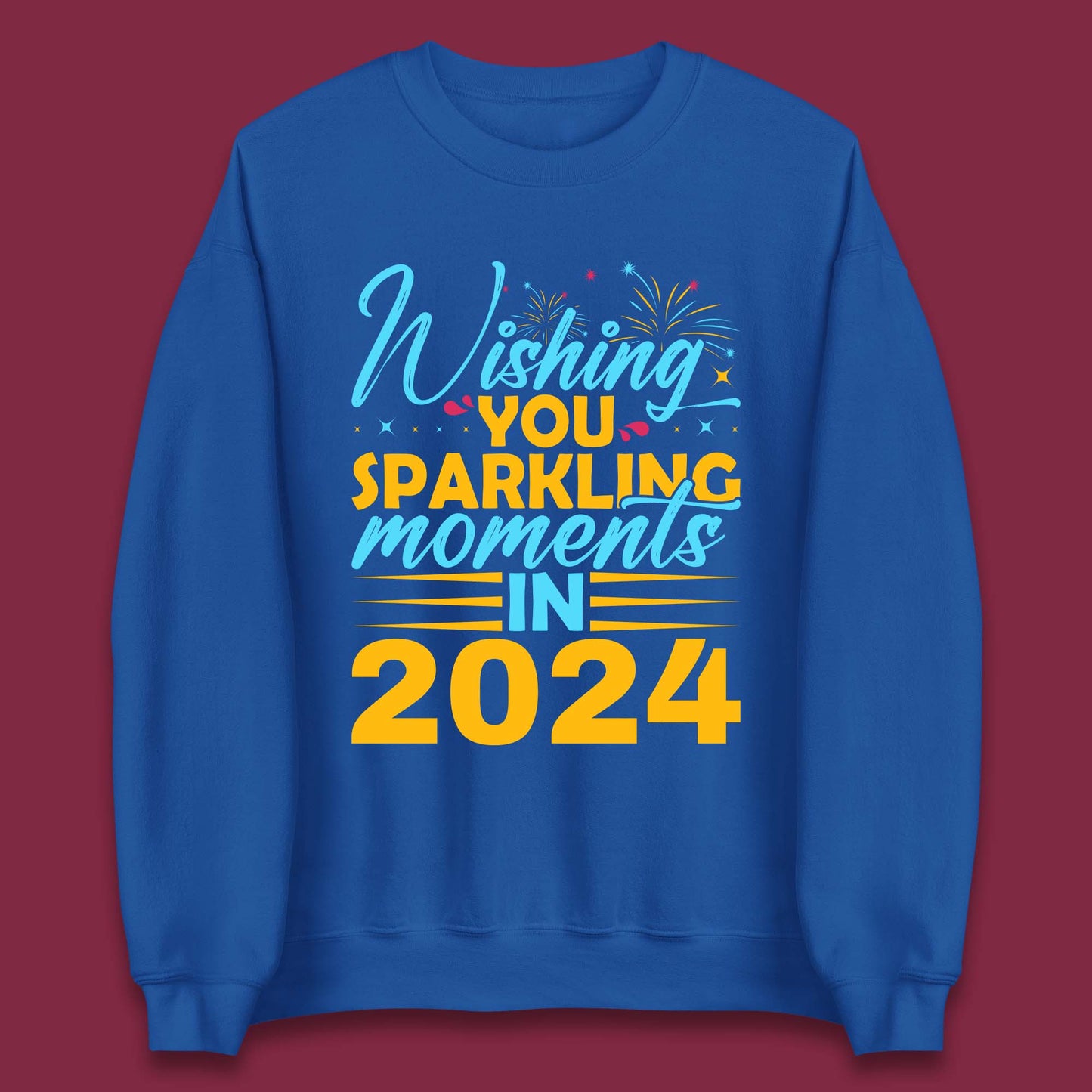 Wishing You Sparkling Moments in 2024 Unisex Sweatshirt