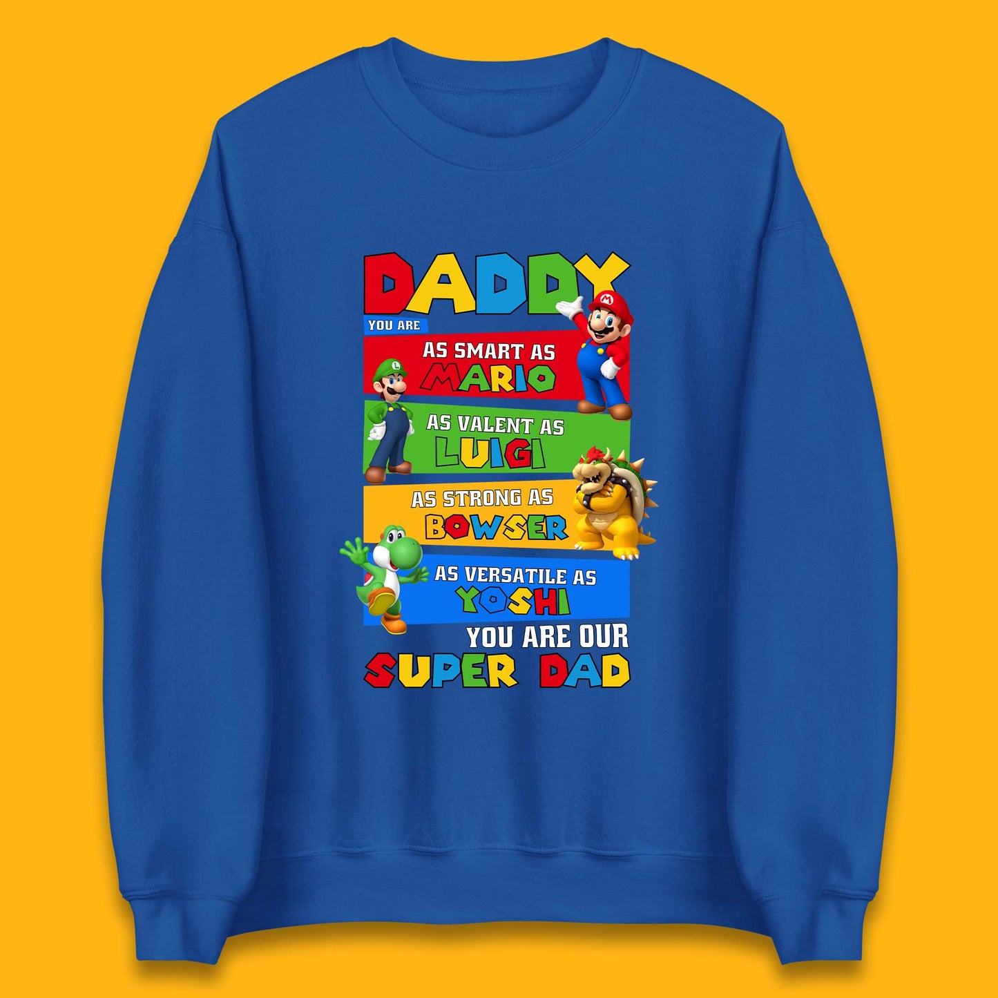 Super Dad Unisex Sweatshirt