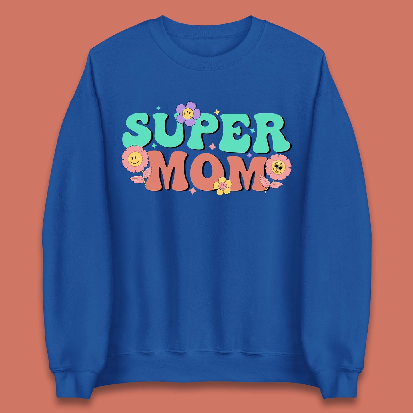 Super Mom Unisex Sweatshirt