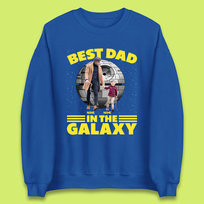 Personalised Best Dad In The Galaxy Unisex Sweatshirt