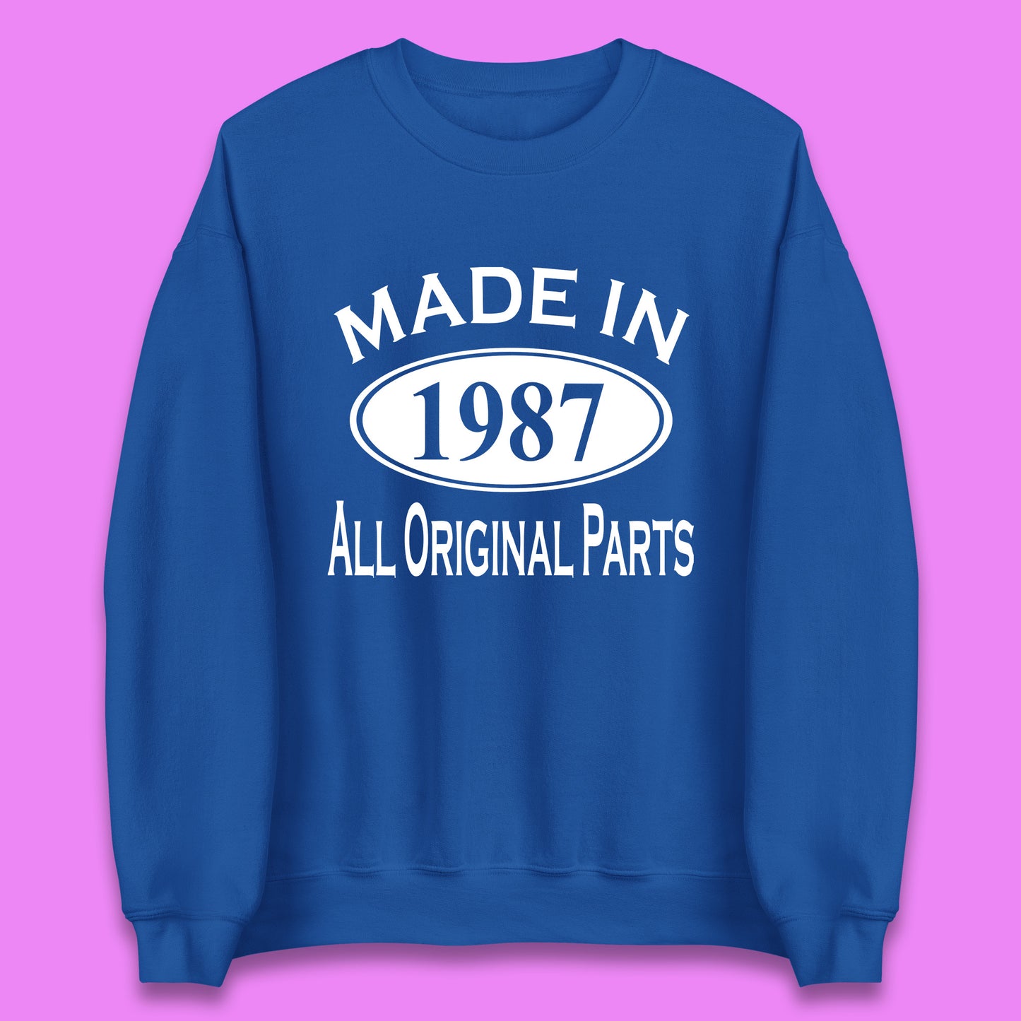 Made In 1987 All Original Parts Vintage Retro 36th Birthday Funny 36 Years Old Birthday Gift Unisex Sweatshirt