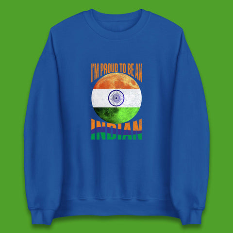 I'm Proud To Be An Indian Chandrayaan-3 Soft Landing To The Moon Unisex Sweatshirt