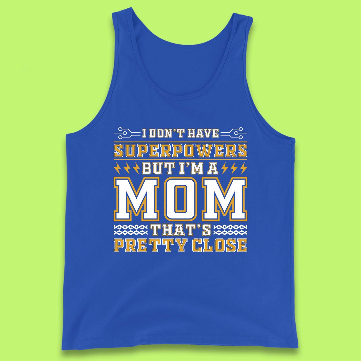 Superpowers Mom Tank Top