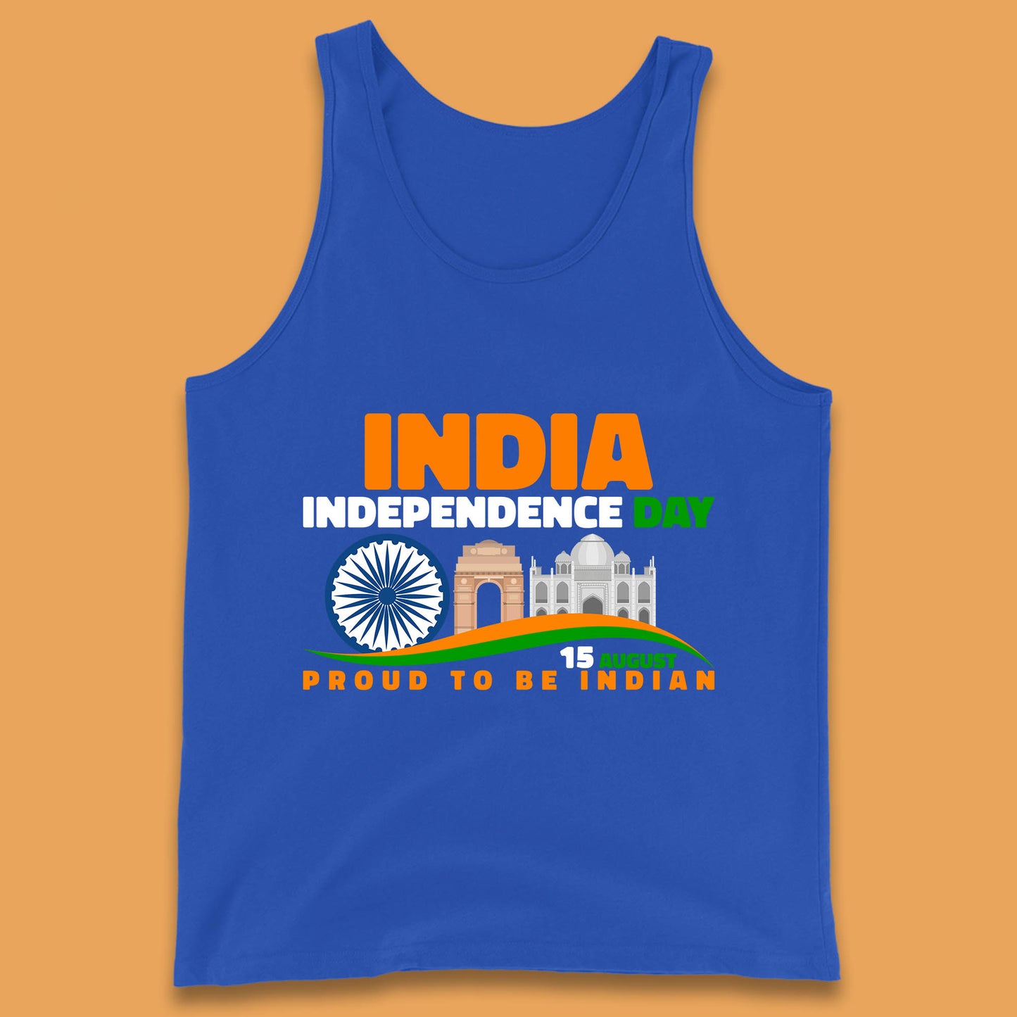 India Independence Day 15th August Proud To Be Indian Famous Monuments Of India Tank Top