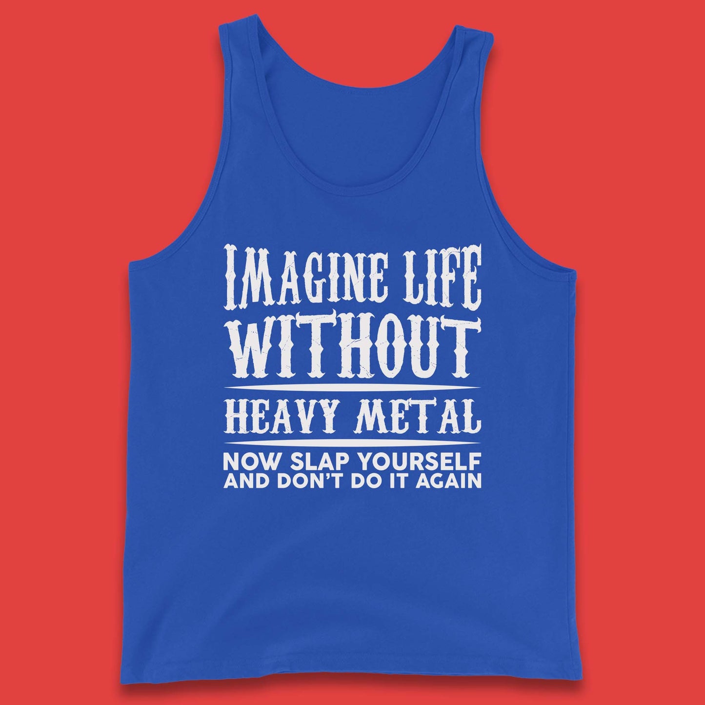 Life Without Heavy Metal Tank Top