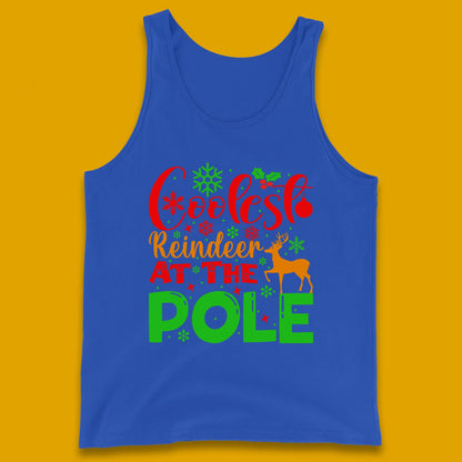 Coolest Reindeer At The Pole Merry Christmas Winter Holiday Xmas Quote Tank Top