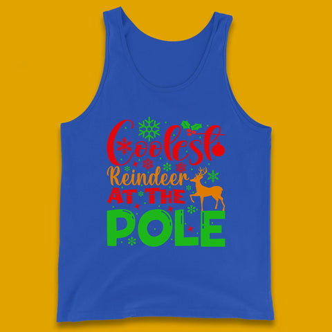 Coolest Reindeer At The Pole Merry Christmas Winter Holiday Xmas Quote Tank Top