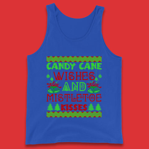 Candy Cane Wishes And Mistletoe Kisses Christmas Candy Cane Lover Xmas Vibes Tank Top
