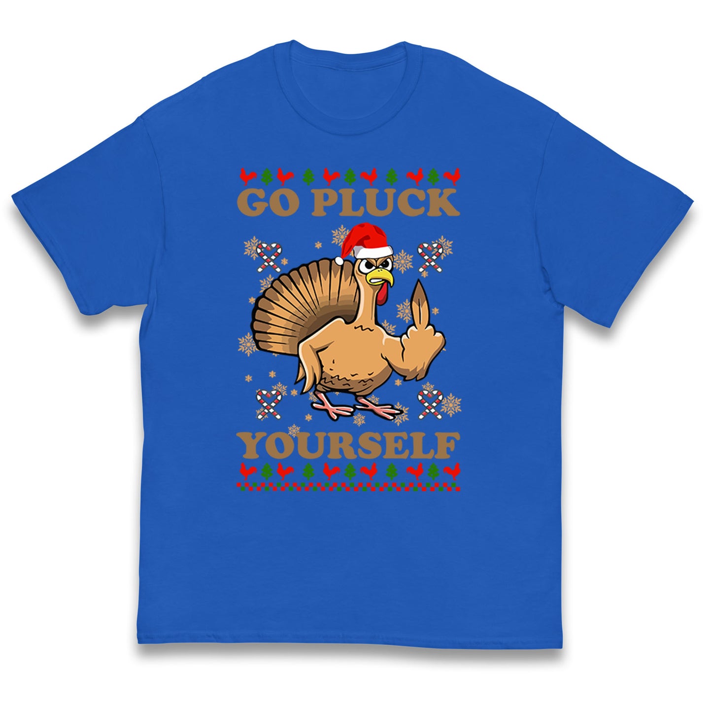 Christmas Go Pluck Yourself Funny T Shirt