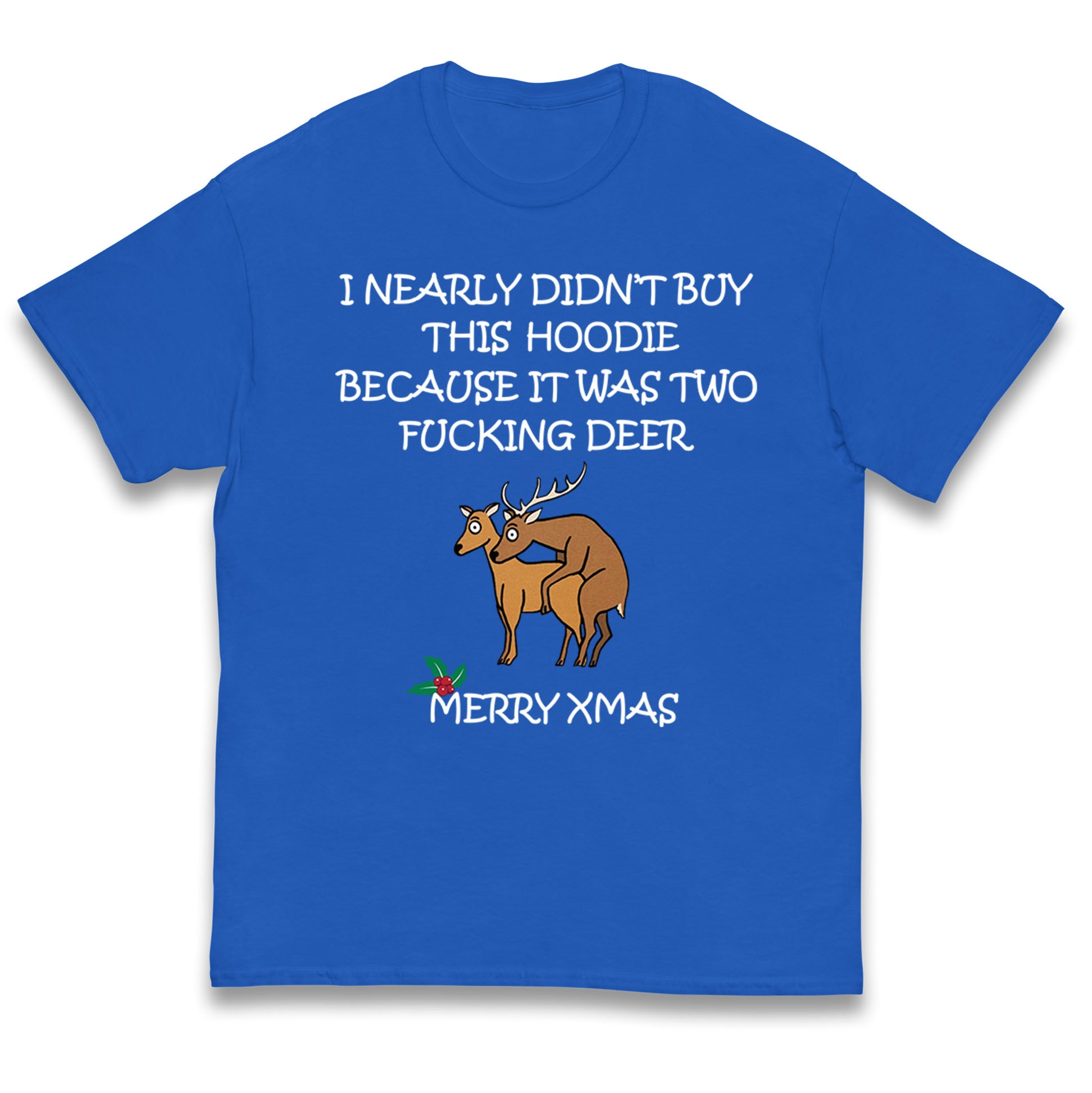 fucking deer christmas t shirt