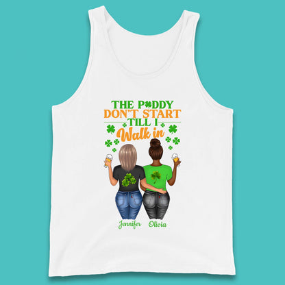 Personalised The Paddy Don't Start Till I Walk In Team Tank Top