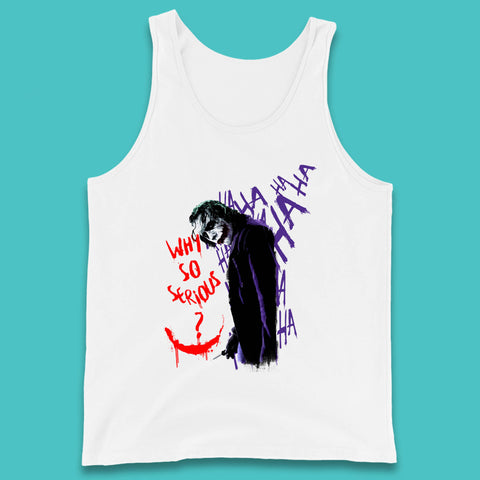 Why So Serious? Haha Joker Funny Evil Joke Movie Villain Comic Book Character Supervillain Tank Top