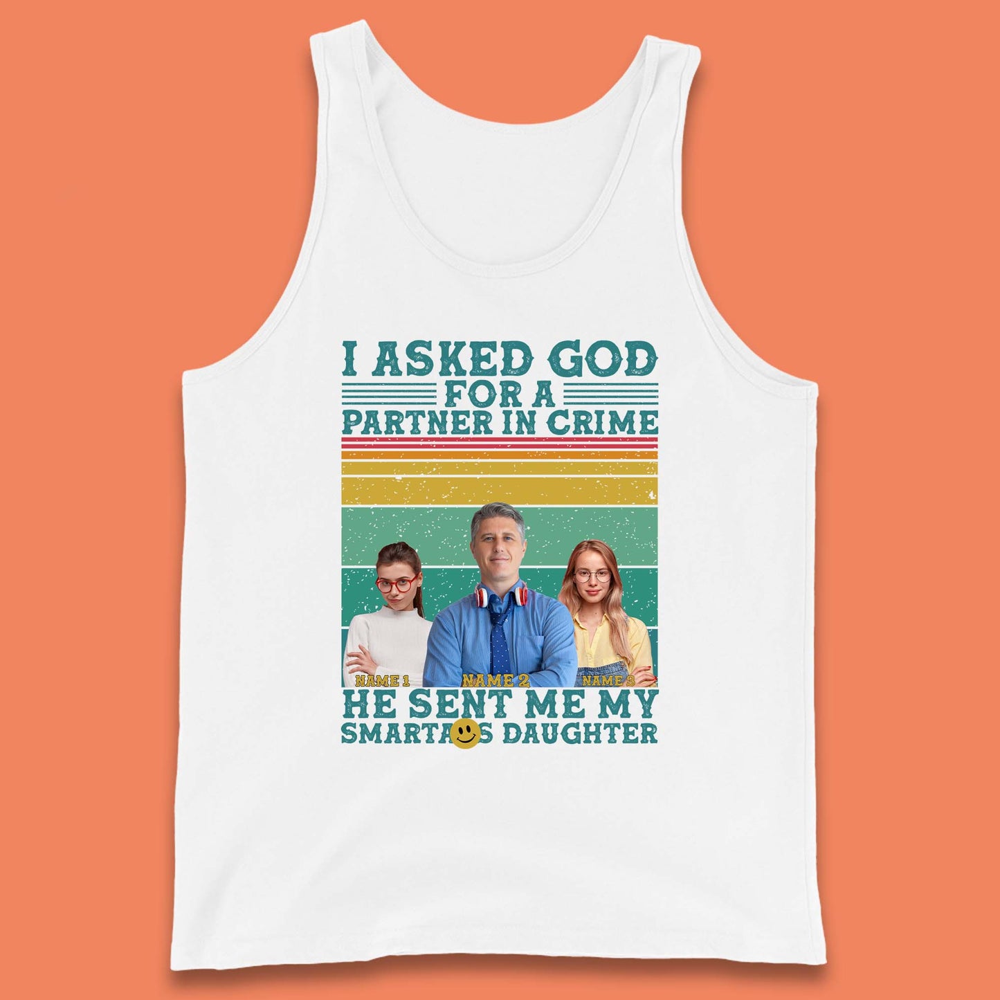 Personalised My Smartass Daughter Tank Top