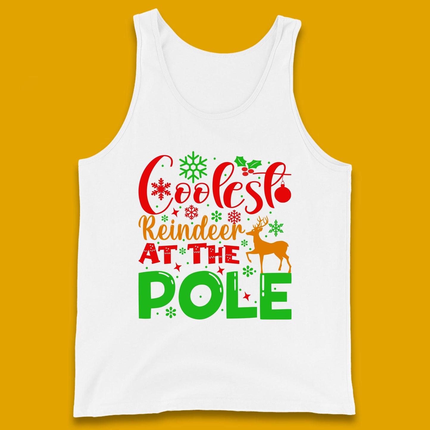 Coolest Reindeer At The Pole Merry Christmas Winter Holiday Xmas Quote Tank Top