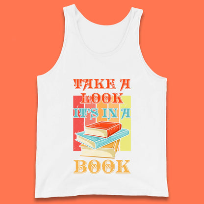 Take A Look It's In A Book Retro Reading Book Lover Bookish Librarian Tank Top