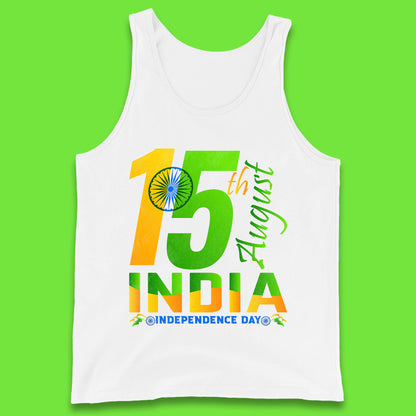 15th August India Independence Day Patriotic Indian Flag Indian Pride Tank Top