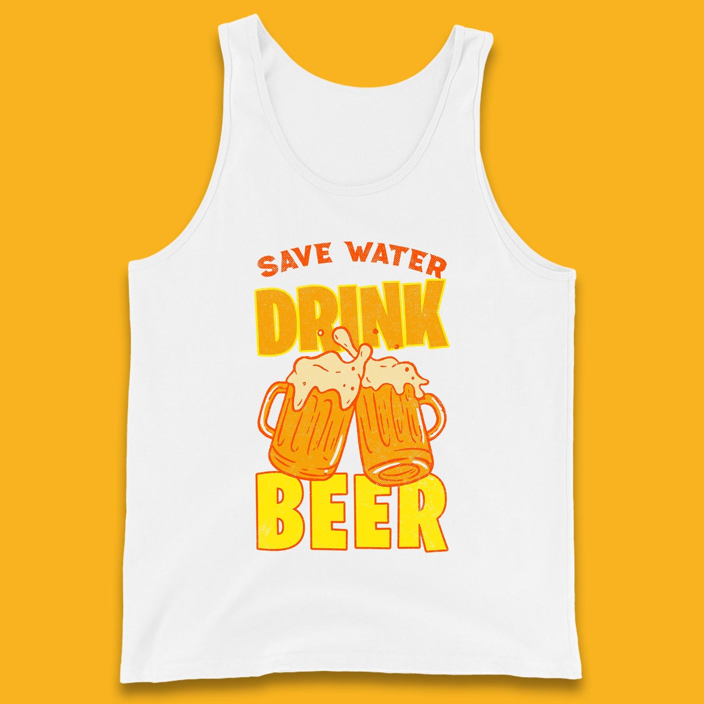 Save Water Drink Beer Day Drinking Beer Saying Beer Quote Funny Alcoholism Beer Lover Tank Top