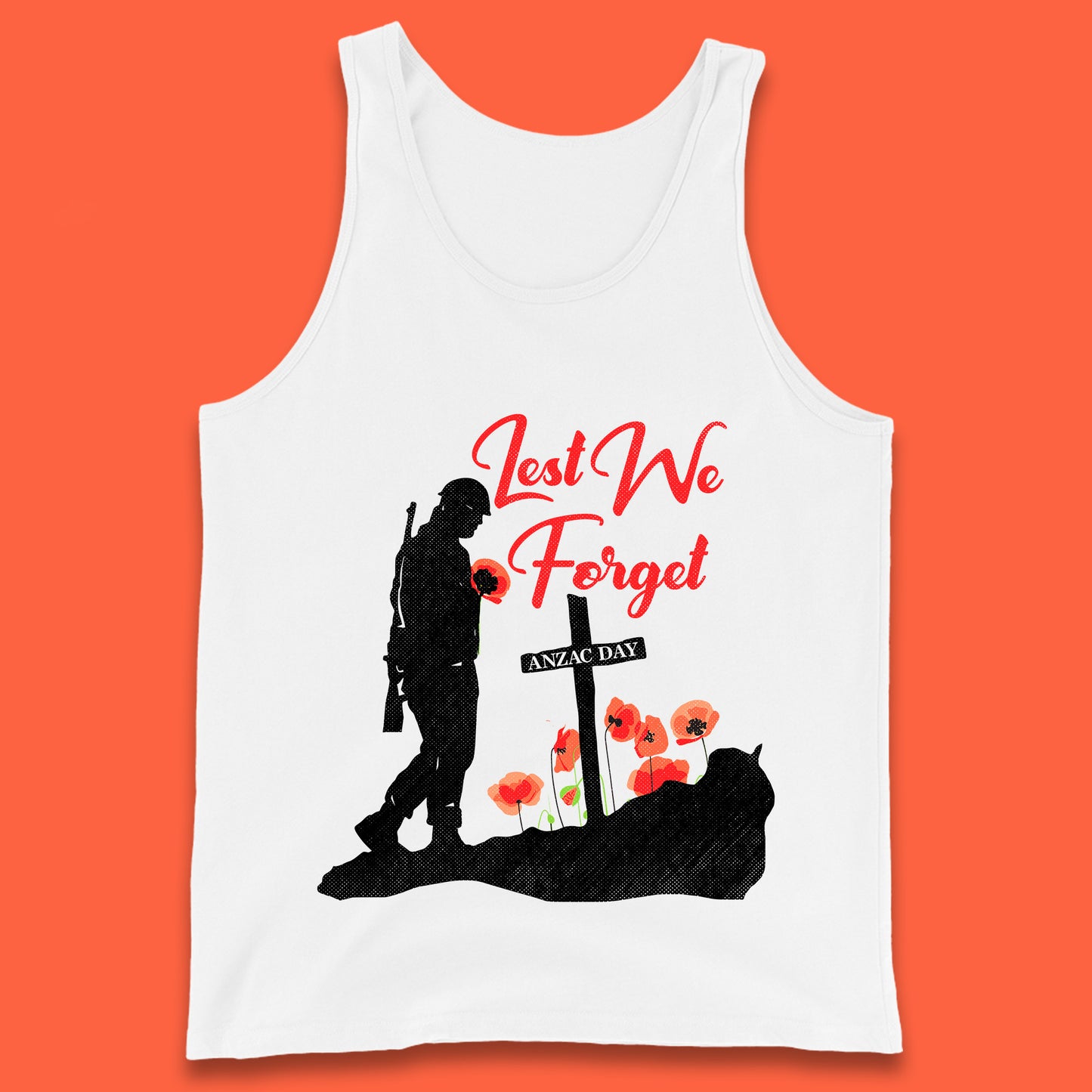 Anzac Day Lest We Forget Poppy Flowers Remembrance Day British Armed Forces Tank Top