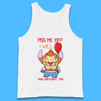 Piss Me Off I Will Make You Float, Too Halloween IT Pennywise Clown & Disney Stitch Movie Mashup Parody Tank Top